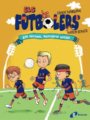 cover image of Els amics, sempre units